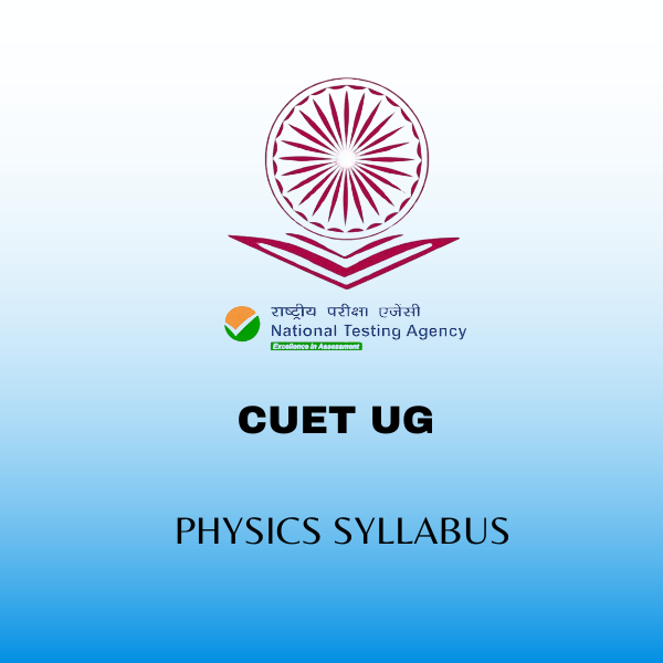 CUET UG PHYSICS Syllabus 