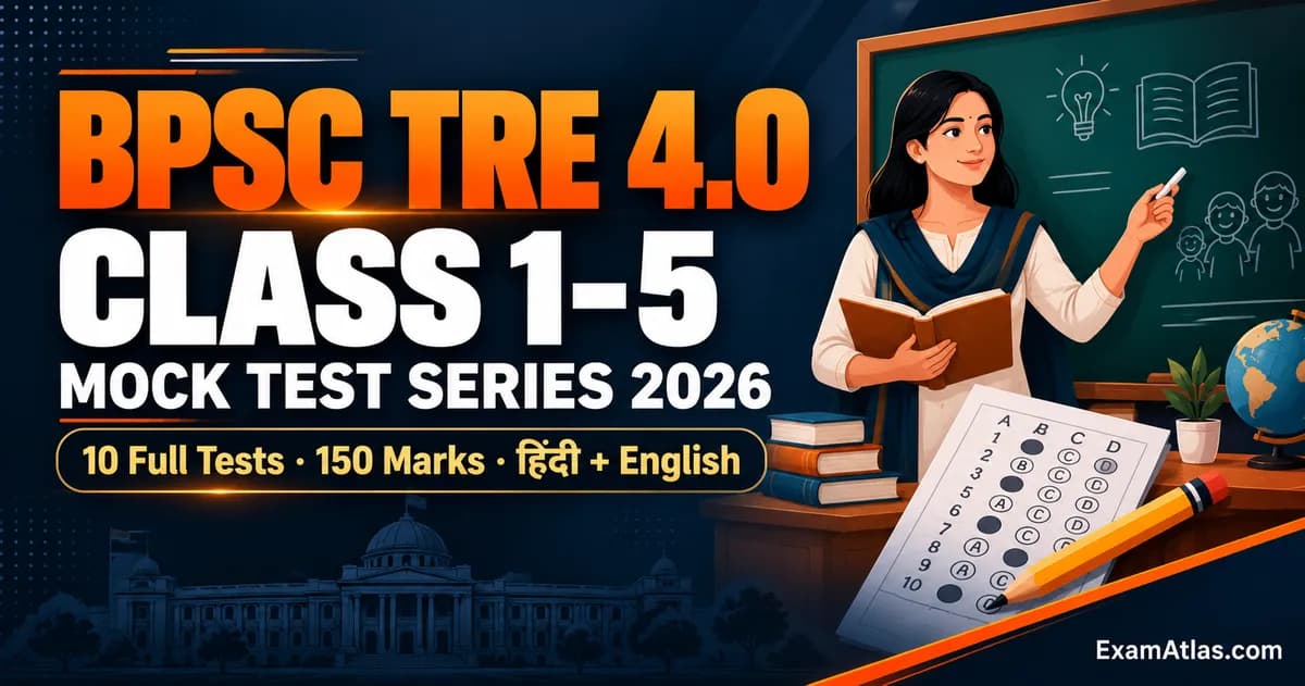 BPSC TRE 4.0 Class 1 to 5 Mock Test Series 2026 (English + Hindi)