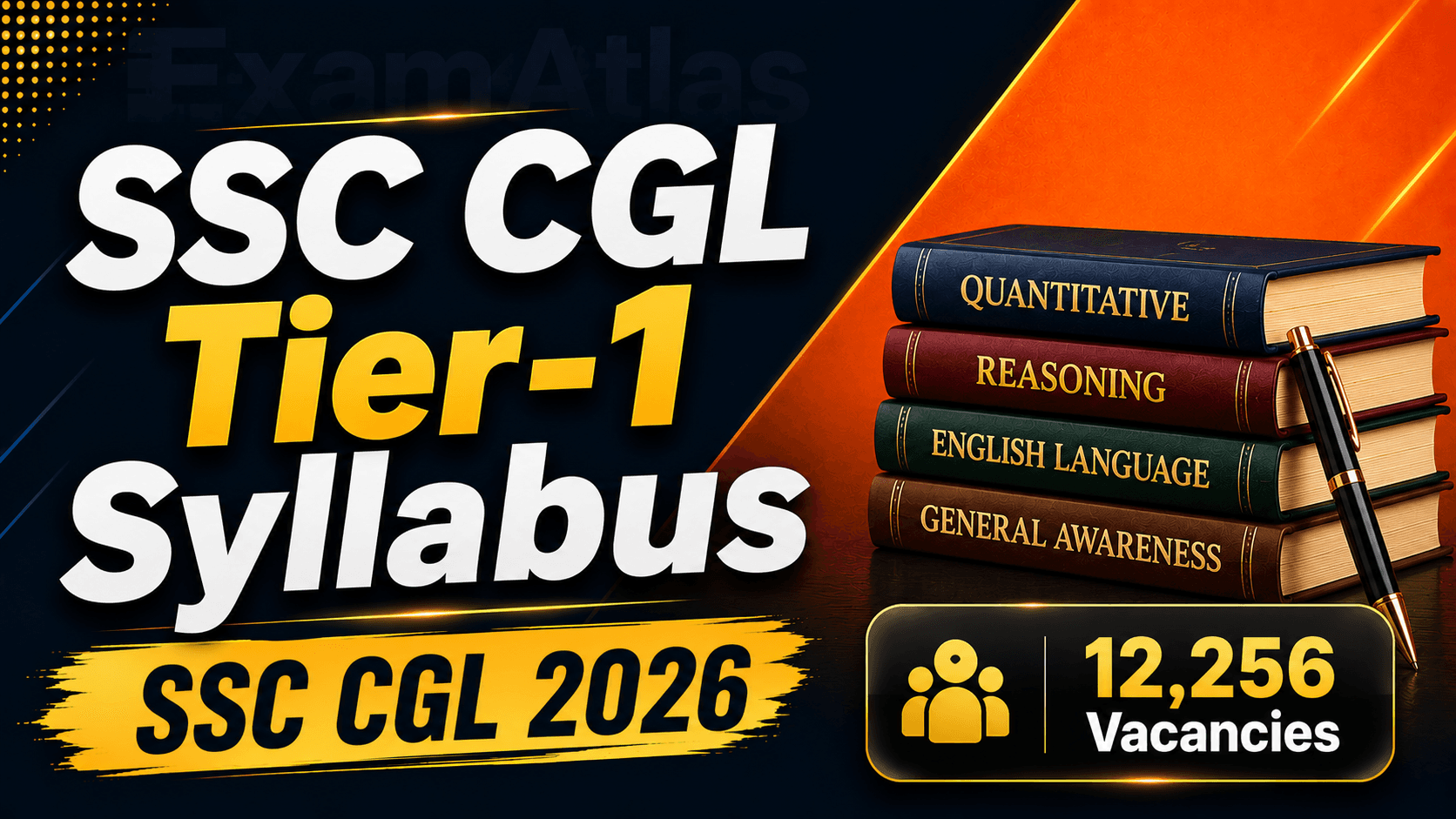 SSC CGL Tier 1 Syllabus 2026
