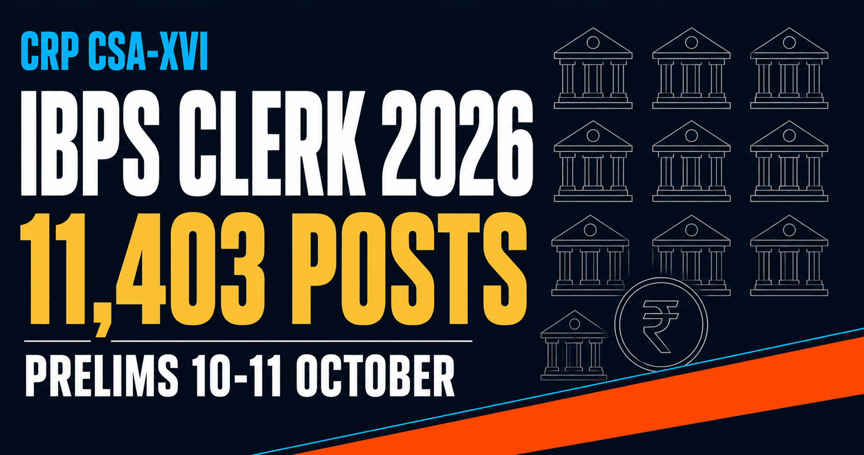 IBPS Clerk Notification 2026: 11,403 Vacancies, Apply by 21 August