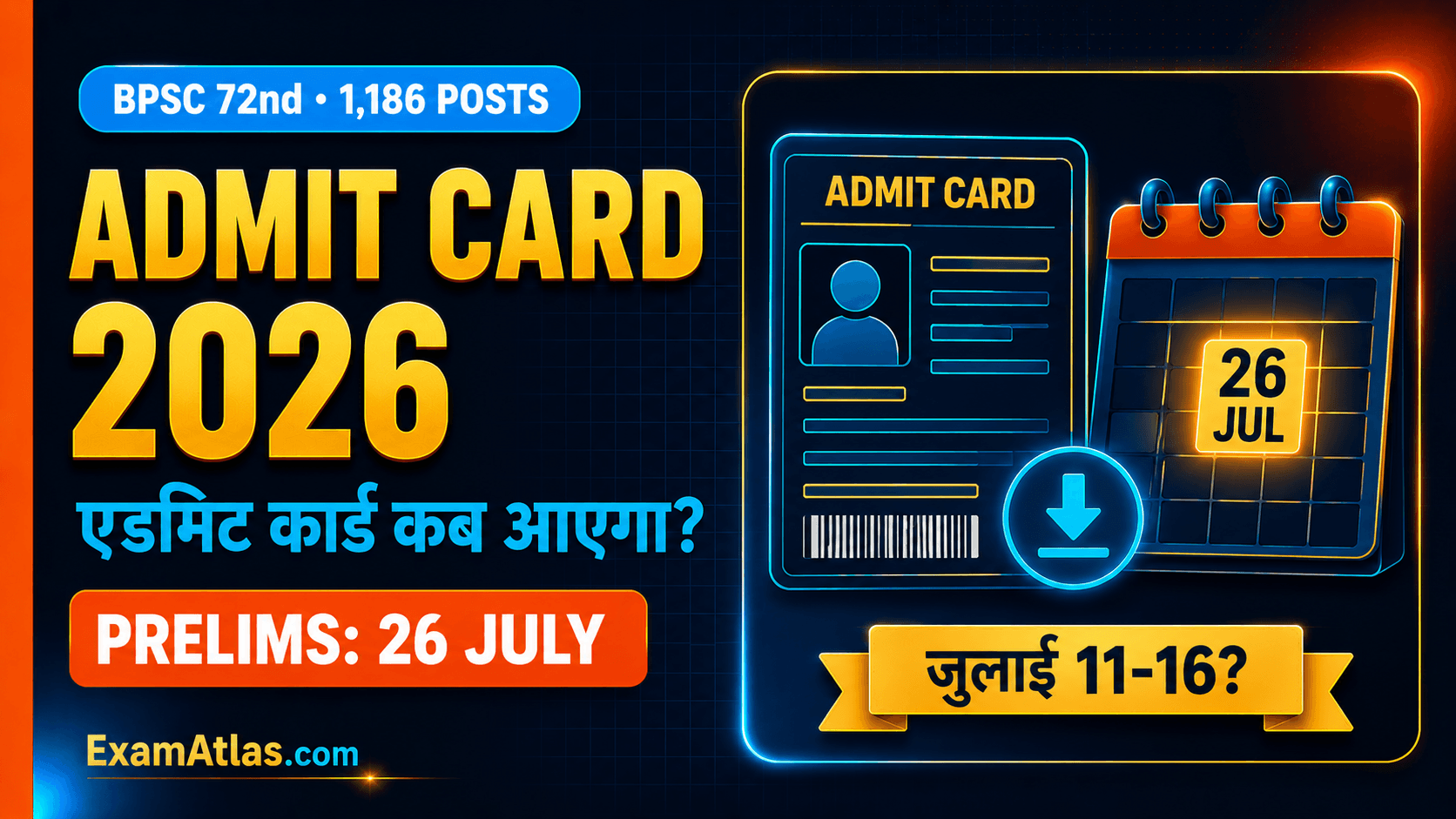 BPSC 72nd Admit Card 2026: Prelims Exam Date, Download Link and Steps