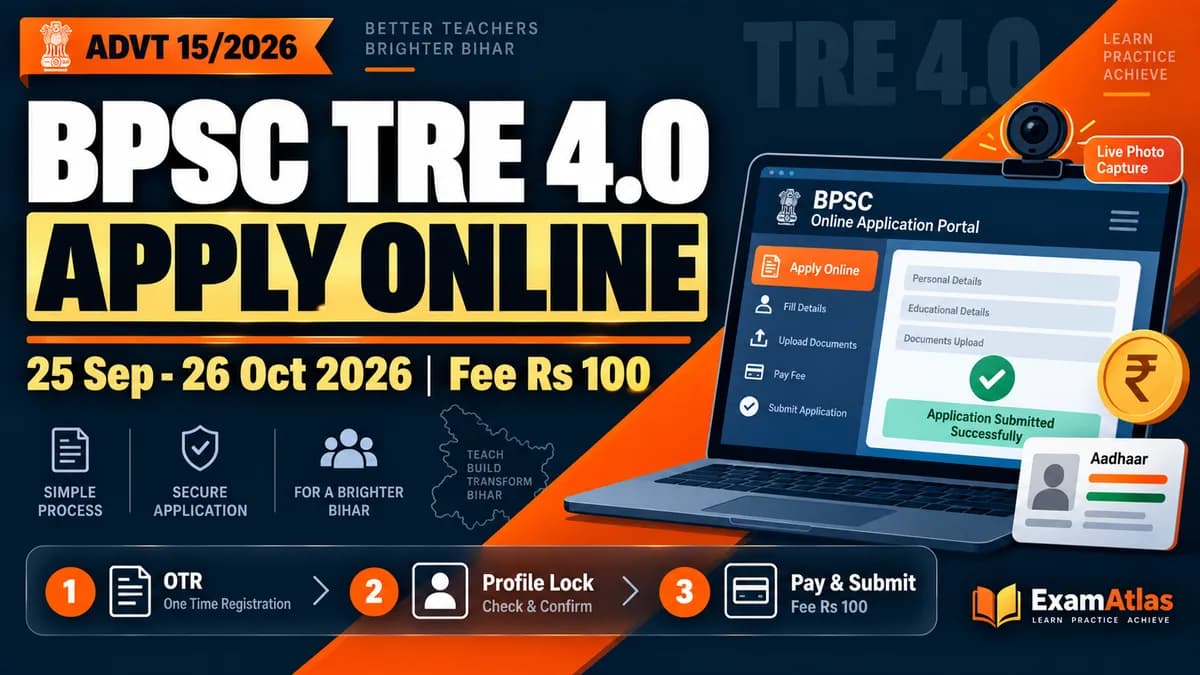 BPSC TRE 4.0 Apply Online 2026: OTR, Fee and Full Form Process