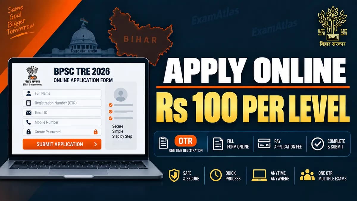 BPSC TRE Apply Online 2026: OTR, Form and Documents